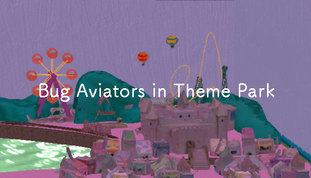 Bug Aviators in Theme Park
