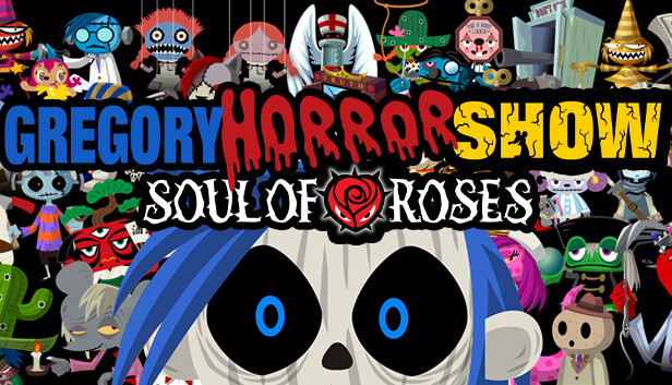 Gregory Horror Show Soul of Roses