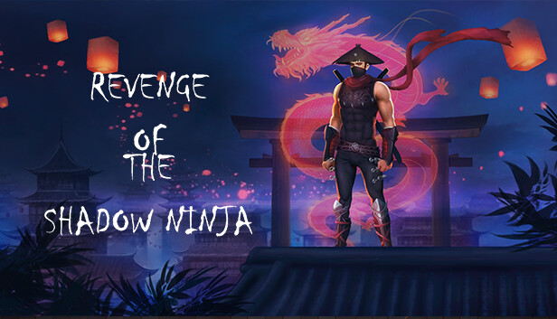 Revenge of the shadow ninja