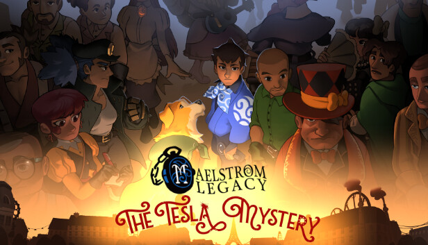 MAELSTRÖM LEGACY: The Tesla Mystery
