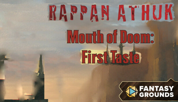 Fantasy Grounds - Rappan Athuk - Mouth of Doom - First Taste