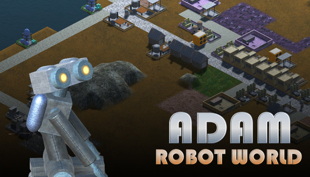 亚当：机器人世界 / Adam: Robot World
