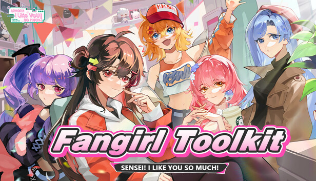 Sensei! I like you so much! - Fangirl Toolkit