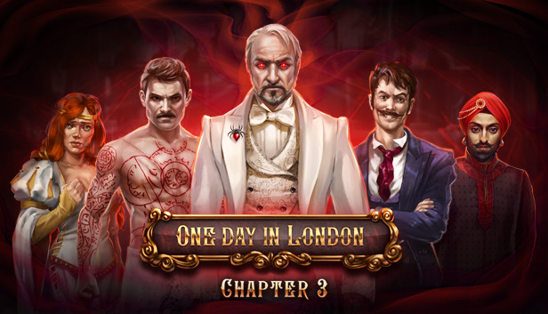 One Day in London - Chapter III
