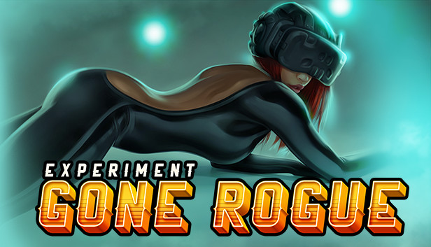 Experiment Gone Rogue