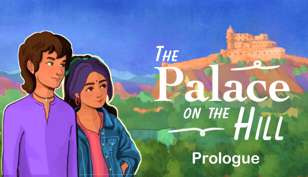 The Palace on the Hill Prologue