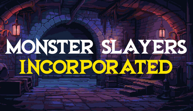 Monster Slayers Incorporated
