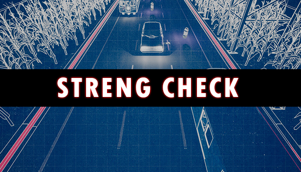 Streng Check