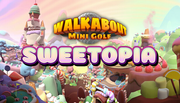 Walkabout Mini Golf: Sweetopia