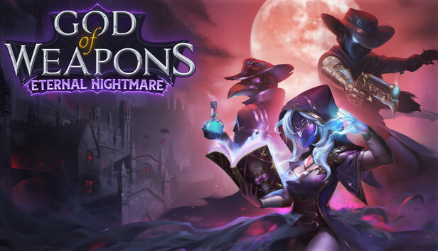 God of Weapons: Eternal Nightmare