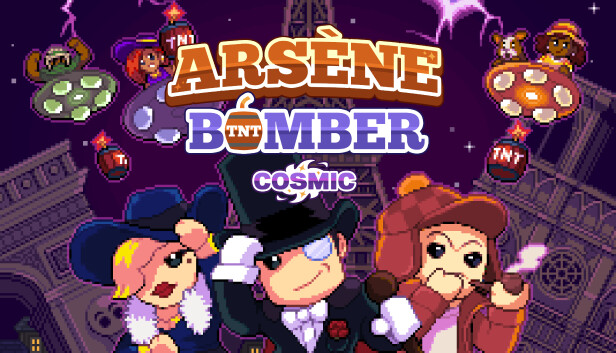 Arsene Bomber: Cosmic