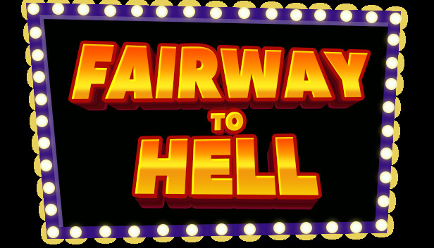 Fairway to Hell