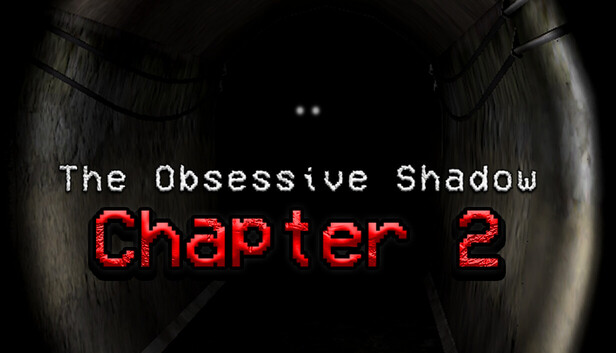 The Obsessive Shadow - Chapter 2