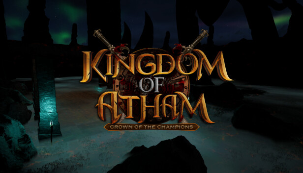 Kingdom of Atham: Crown of the Champions