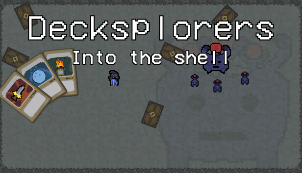 Decksplorers: Into the Shell