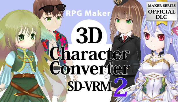 RPG Maker 3D Character Converter - SD-VRM 2