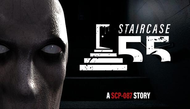 Staircase55: A SCP-087 Story
