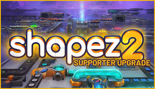 Bonusy z shapez 2 Supporter Edition