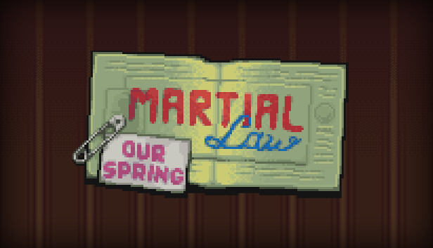 Martial Law: Wiosna Nasza