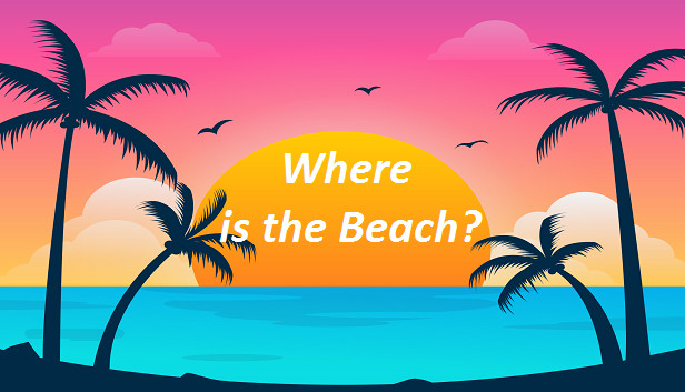 Where Is The Beach?