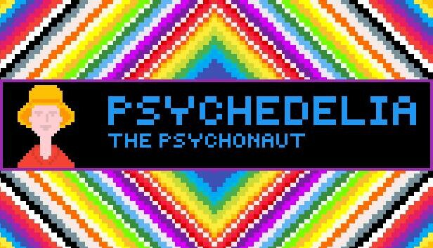 Psychedelia: The Psychonaut