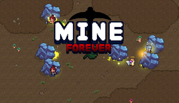 MINE : FOREVER