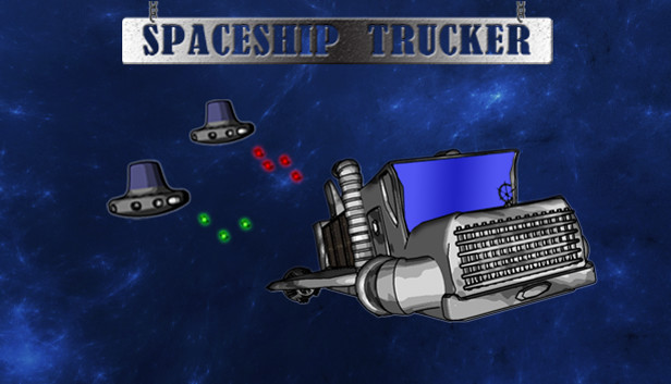 Spaceship Trucker