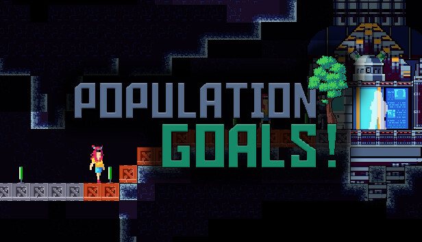 Population Goals!