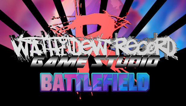Wathitdew Record™ Game Studio BATTLEFIELD