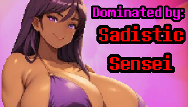 Dominated By: Sadistic Sensei