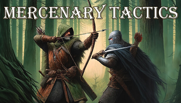 Mercenary Tactics
