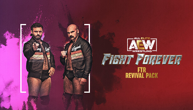 AEW: Fight Forever FTR: Revival Pack