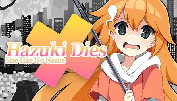 Hazuki Dies: She Has No Name