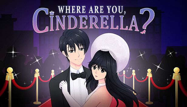 Where are you, Cinderella?
