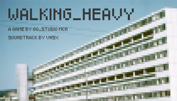 Walking Heavy