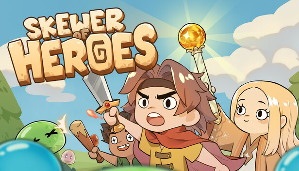 Skewer of Heroes