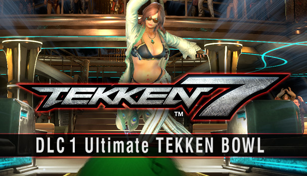TEKKEN 7 DLC 1 Ultimate TEKKEN BOWL & Additional Costumes