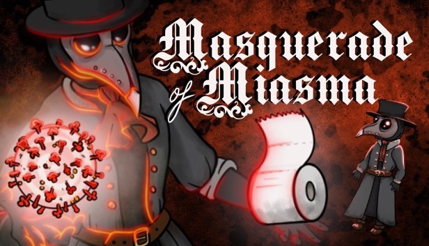 Masquerade of Miasma