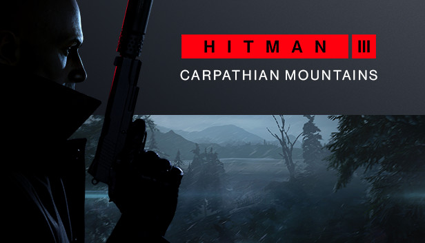 HITMAN 3 - Carpathian Mountains