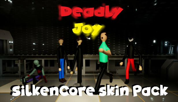 Deadly Joy - SilkenCore Skin Pack