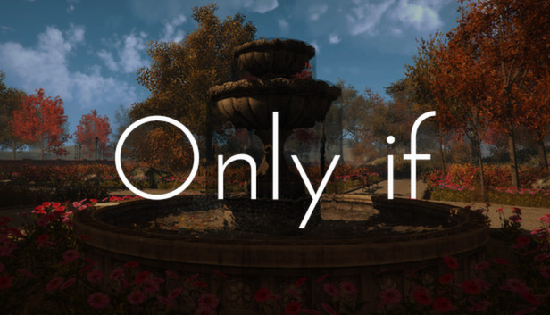 Only If