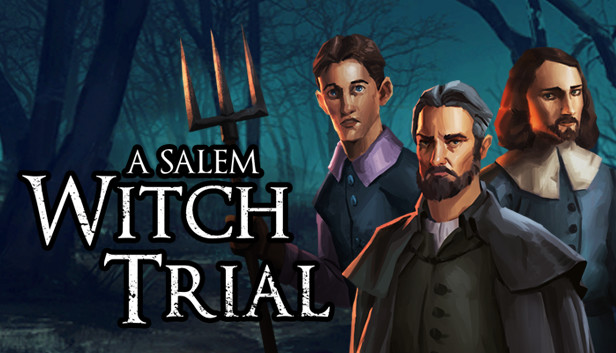 A Salem Witch Trial - Murder Mystery