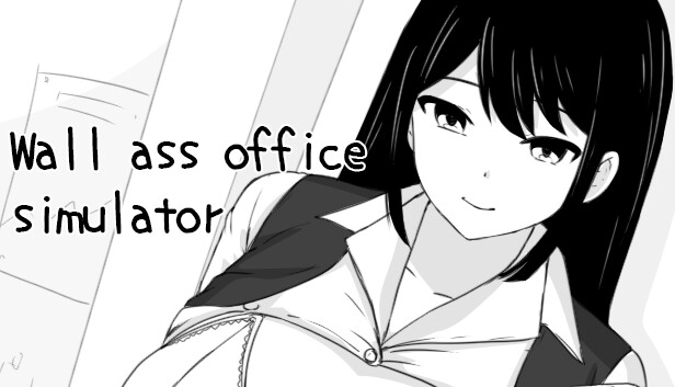 Wall ass office simulator