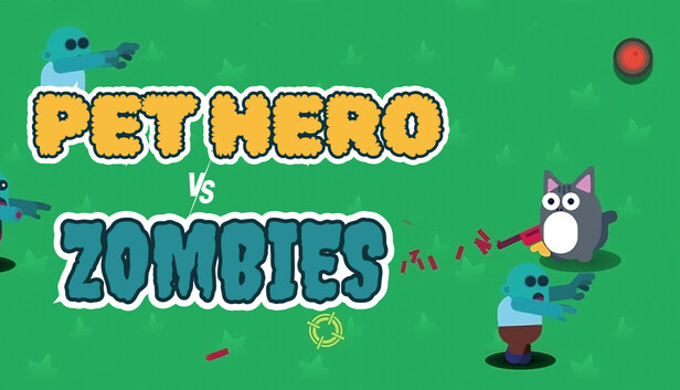 Pet Hero vs Zombie