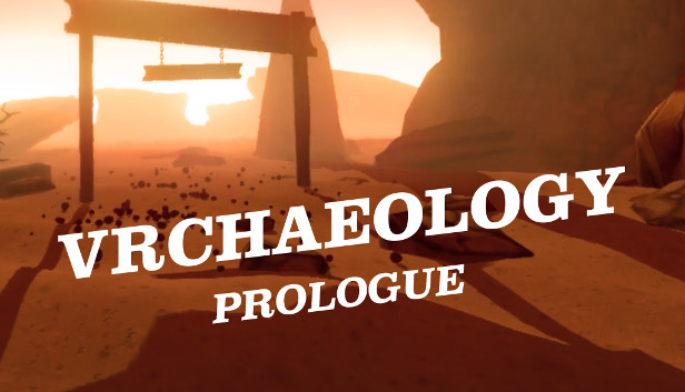 VRchaeology: Prologue