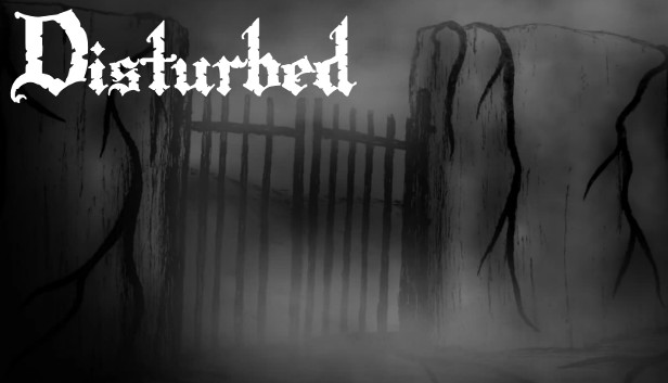 Disturbed