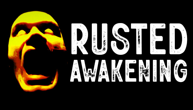 Rusted Awakening