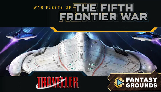 Fantasy Grounds - Traveller - War Fleets of the Fifth Frontier War