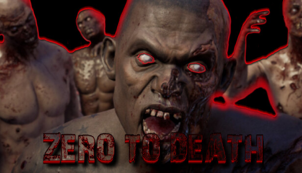 Zero To Death