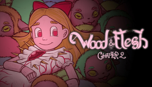 Wood & Flesh chapter 2
